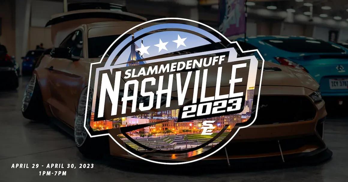 Slammedenuff Nashville Car Show 2023